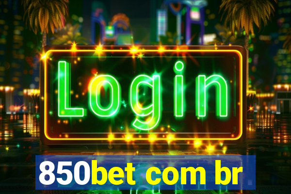 850bet com br